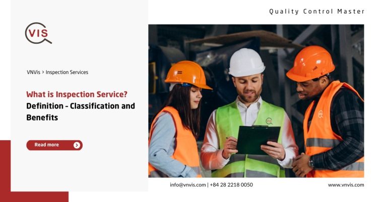 What is an inspection service? Definition – Classification and Benefits