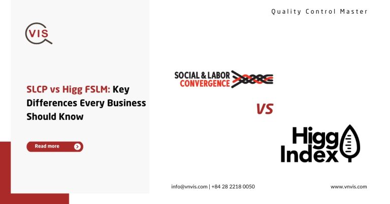 SLCP vs Higg FSLM: Key Differences Every Business Should Know