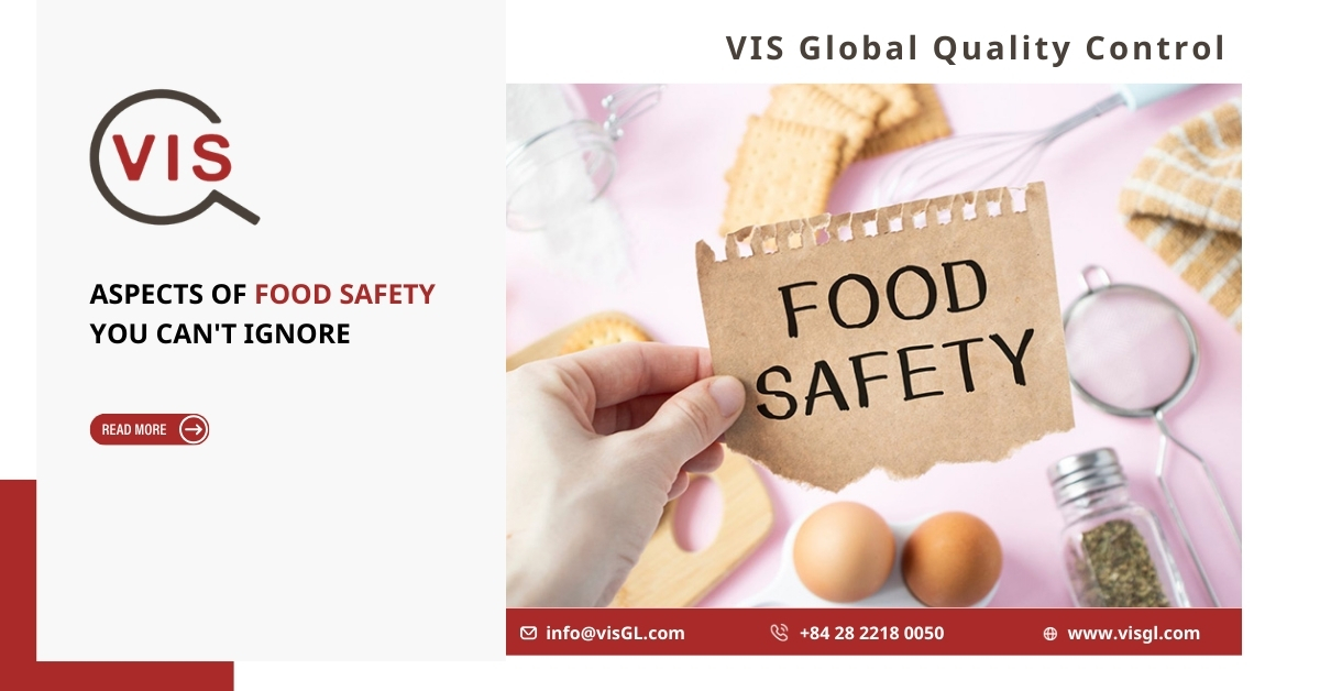 Aspects of Food Safety You Can’t Ignore