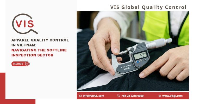 Apparel Quality Control in Vietnam: Navigating the Softline Inspection Sector